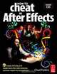 How to Cheat in After Effects, Chad Perkins 