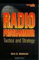 Radio Programming: Tactics and Strategy, Eric Norberg 