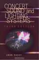 Concert Sound and Lighting Systems, John Vasey 