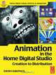 Animation in the Home Digital Studio, Steven Subotnick 