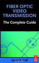 Fiber Optic Video Transmission, David Goff 