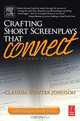 Crafting Short Screenplays That Connect, Claudia H. Johnson 