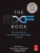 The MXF Book, Nick Wells 