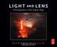 Light and Lens, Robert Hirsch 
