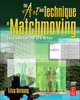 The Art and Technique of Matchmoving, Erica Hornung 