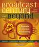 The Broadcast Century and Beyond, Robert L Hilliard 