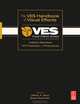 The VES Handbook of Visual Effects: Industry Standard VFX Practices and Procedures, 