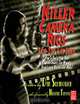 Killer Camera Rigs That You Can Build, Third Edition, Dan Selakovich 