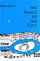 The Image of the City, Kevin Lynch 