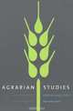 Agrarian Studies: Synthetic Work at the Cutting Edge, James C. Scott 