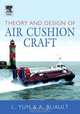 Theory & Design of Air Cushion Craft, Liang Yun 