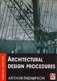 Architectural Design Procedures, Arthur Thompson 