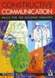 Constructive Communication, Richard Ellis 