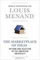 The Marketplace of Ideas – Reform and Resistance in the American University, Louis Menand 