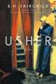 Usher – Poems, B.h Fairchild 
