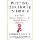 Putting Our House In Order, George Shultz 