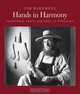 Hands in Harmony – Traditional Crafts and Music in Appalachia, 
