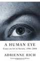 A Human Eye – Essays on Art in Society – 1996–2008, Adrienne Rich 