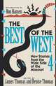 The Best of the West 4 – New Short Stories from the Wide Side of the Missouri (Paper), J. Thomas 