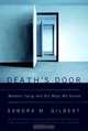 Deaths Door – Modern Dying and the Way We Grieve, Sandra Gilbert 