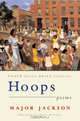 Hoops – Poems, Major Jackson 