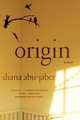Origin – A Novel, Diana Adu–jaber 