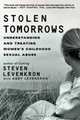 Stolen Tomorrows – Understanding and Treating Women?s Childhood Sexual Abuse, Steven Levenkron 