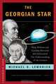 The Georgian Star – How William and Caroline Herschel Revolutionized Our Understanding of the Cosmos, Michael Lemonick 