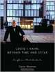 Louis I Kahn, Beyond Time and Style – A Life in Architecture, Carter Wiseman 