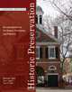 Historic Preservation – An Introducation to its History, Principles and Practice 2e, Norman Tyler 