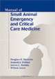 Manual of Small Animal Emergency and Critical Care Medicine, Douglass K. Macintire 