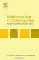 Mathematics of Optimization: Smooth and Nonsmooth Case, Giorgio Giorgi 