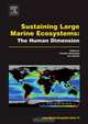 Sustaining Large Marine Ecosystems: The Human Dimension,13, Timothy M. Hennessey 