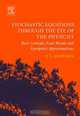 Stochastic Equations through the Eye of the Physicist, Valery I. Klyatskin 