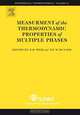 Measurement of the Thermodynamic Properties of Multiple Phases,VII, Ron D. D. Weir 