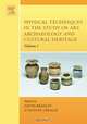Physical Techniques in the Study of Art, Archaeology and Cultural Heritage,1, David Bradley 