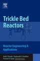 Trickle Bed reactors; Reactor Engineering & Applications, Vivek V. Ranade 
