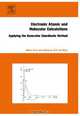 Electronic, Atomic and Molecular Calculations, Milan Trsic 