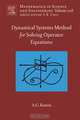 Dynamical Systems Method for Solving Nonlinear Operator Equations,208, Alexander G. Ramm 