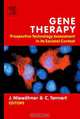 Gene Therapy: Prospective Technology assessment in its societal context, J+Вrg Niew+Вhner 