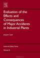 Evaluation of the Effects and Consequences of Major Accidents in Industrial Plants,8, Joaquim Casal 