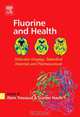 Fluorine and Health, Alain Tressaud 
