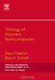Tribology of Polymeric Nanocomposites,55, Klaus Friedrich 