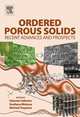 Ordered Porous Solids, Valentin Valtchev 