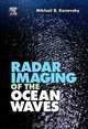 Radar Imaging of the Ocean Waves, Mikhail B. Kanevsky 