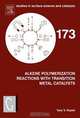 Alkene Polymerization Reactions with Transition Metal Catalysts,173, Yury Kissin 