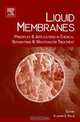Liquid Membranes, Vladimir S Kislik 