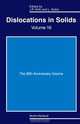 Dislocations in Solids,16, John P. Hirth 