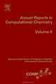 Annual Reports in Computational Chemistry,6, Ralph A. Wheeler 