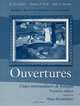 Student Activities Manual to Accompany Ouvertures, Mana Derakhshani 